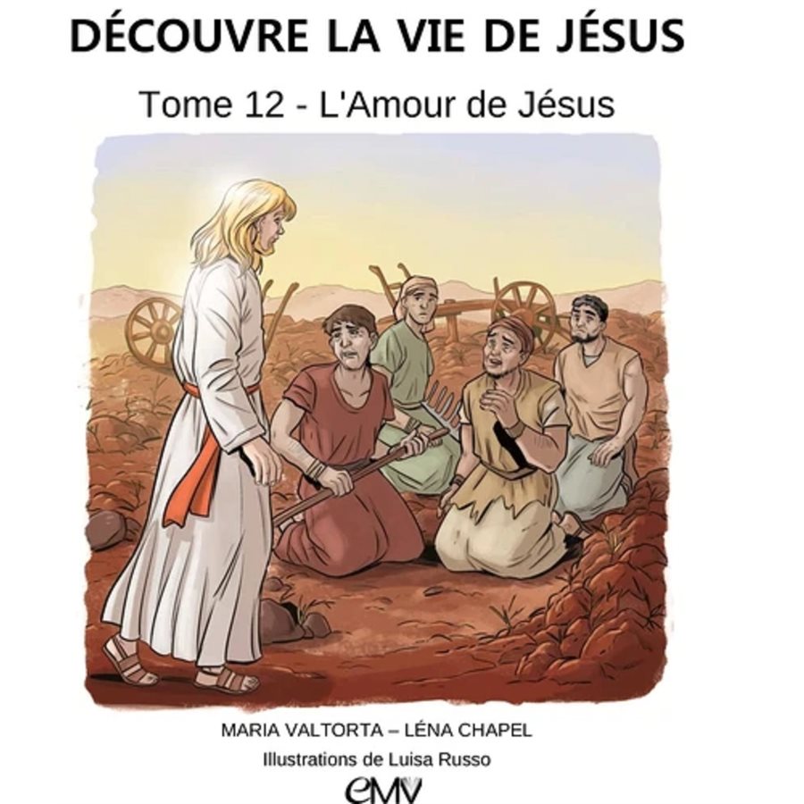 Découvre la vie de Jésus, tome 12, French book