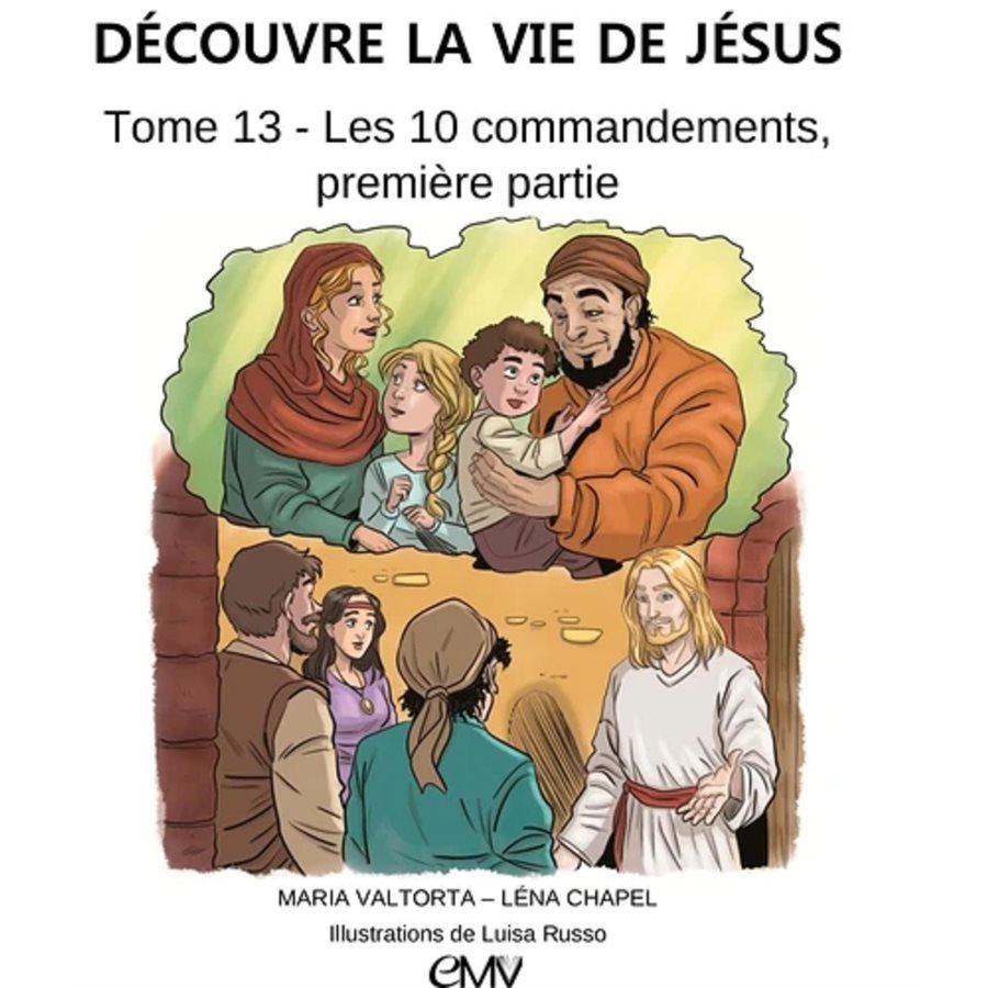 Découvre la vie de Jésus, tome 13, French book