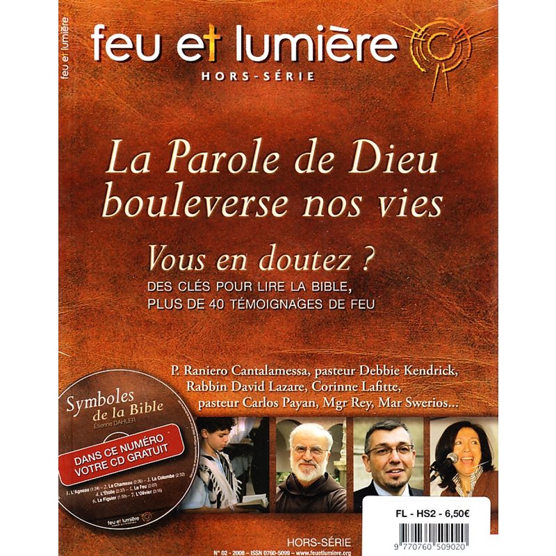 Feu et lumière H.S. -La parole de Dieu bouleverse nos vies