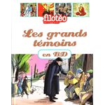 Grands témoins en BD, Les