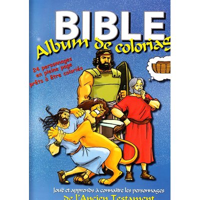 Bible: Album de coloriages / A.Testament