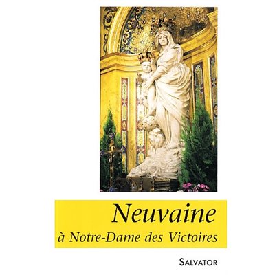 Neuvaine à Notre-Dame des Victoires