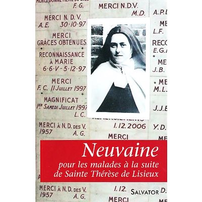 Neuvaine pour les malades à la suite de Sainte Thérèse de L.