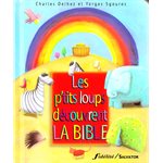 P'tits loups découvrent la Bible, Les