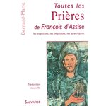 Toutes les Prières de François d'Assise