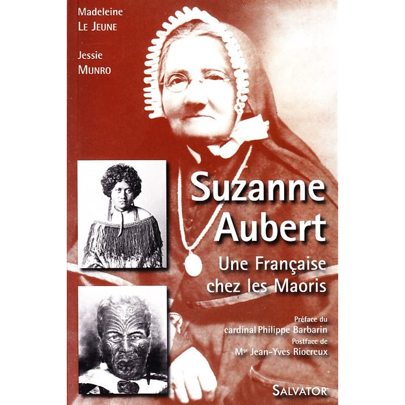 Suzanne Aubert: une Française chez les Maoris (French book)