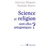 Science et religion sont-elles antagoniques? (French book)