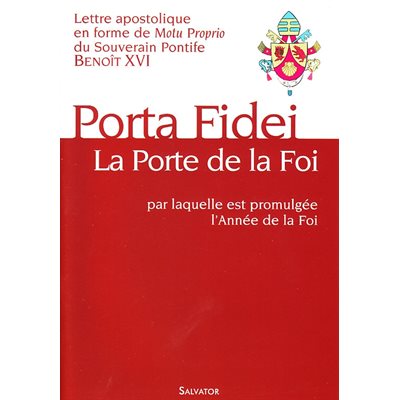 Porte de la foi, La (Benoît XVI) - Porta Fidei
