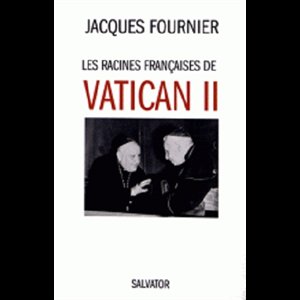 Racines françaises de Vatican II, Les (French book)
