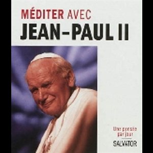 Méditer avec Jean-Paul II (French book)