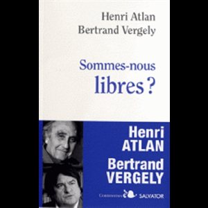 Sommes-nous libres? (French book)