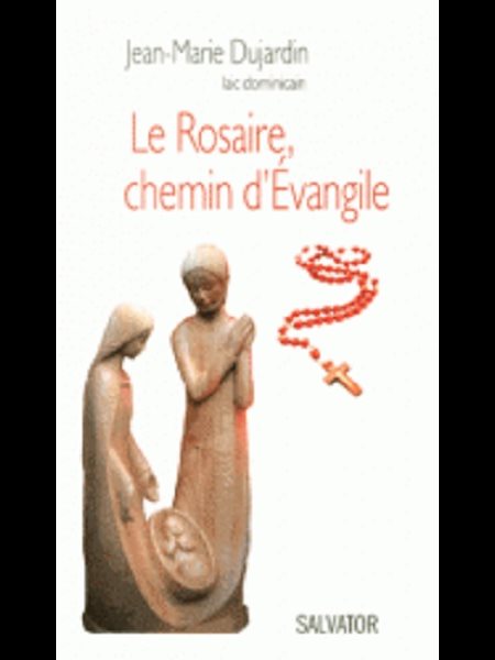 Rosaire, chemin d'Évangile, Le (French book)