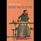 Méditer avec Saint Augustin - Une pensée par jour