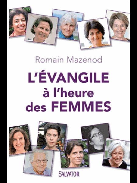 Évangile à l'heure des Femmes, L'