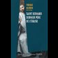 Saint Bernard dernier Père de l'Église