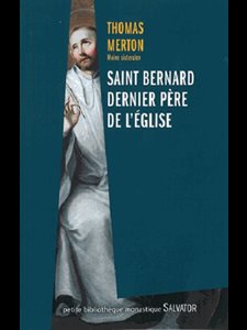 Saint Bernard dernier Père de l'Église