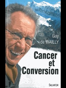 Cancer et conversion (French book)