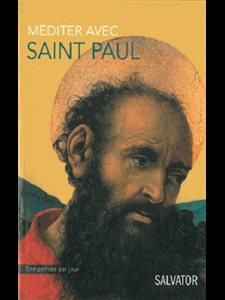 Méditer avec Saint Paul: Une pensée par jour