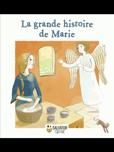 Grande (La) histoire de Marie