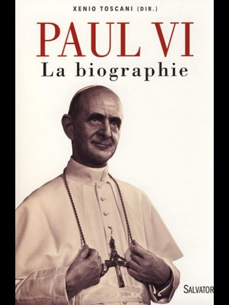 Paul VI : La biographie