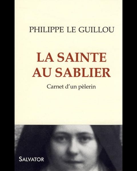 Sainte au sablier, La : Carnet d'un pèlerin