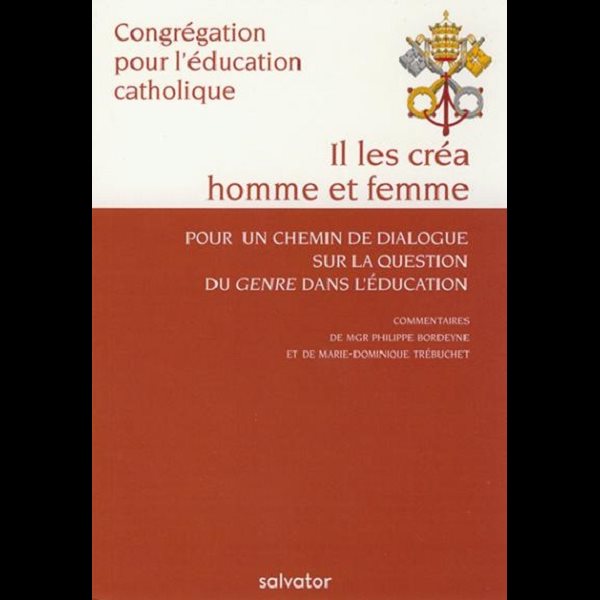 Il les créa homme et femme