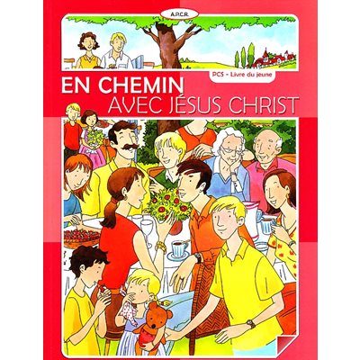 En chemin avec Jésus-Christ, PCS Livre du jeune