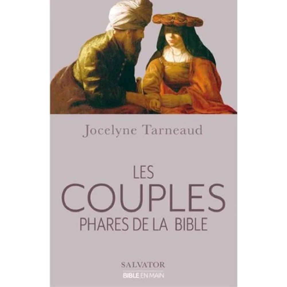 Couples phares de la Bible, French book