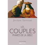 Couples phares de la Bible, Les