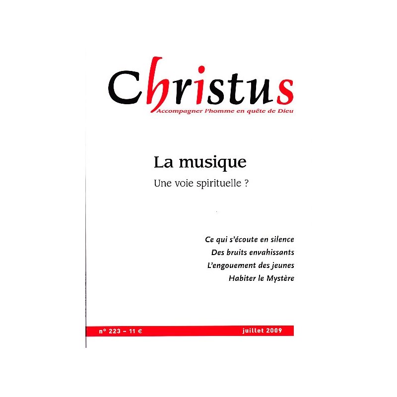 Christus #223 - La musique - Une voie spirituelle