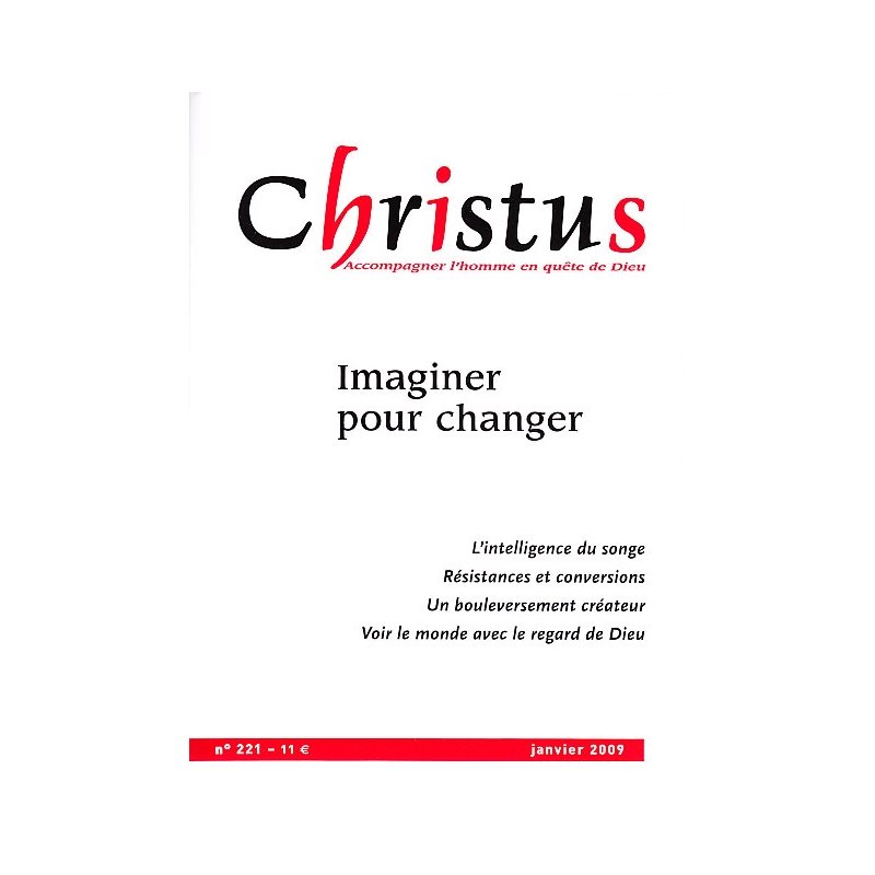 Christus #221 - Imaginer pour changer