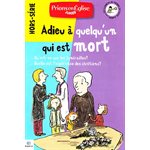 Adieu à quelqu'un qui est mort (HSPRIONS...JUNIOR)