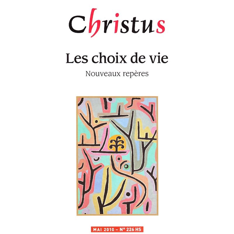 Christus HS-226 Mai 2010 (Les choix de vie)