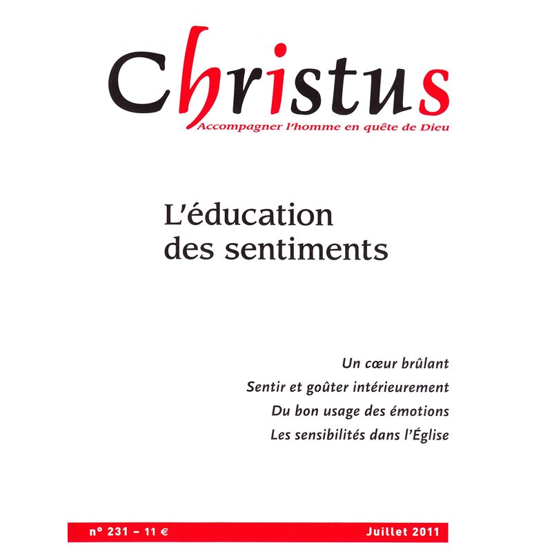 Christus #231 - L'éducation des sentiments (French book)