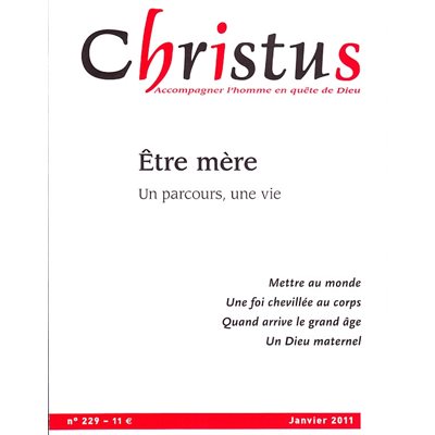 Christus #229 - Être mère (French book)