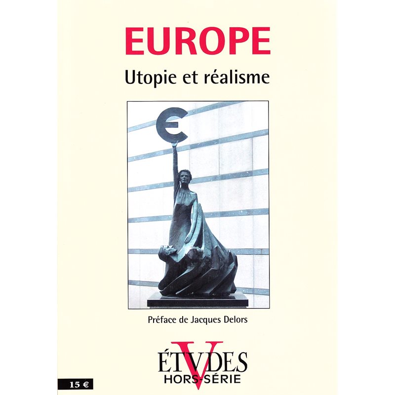 Études HS - Europe - Utopie et réalisme