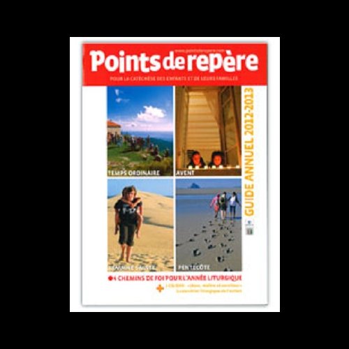 Guide annuel 2012-2013 Points de repère (French book)