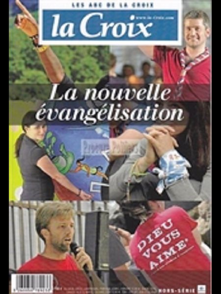 Revue HS La Croix / La nouvelle évangélisation