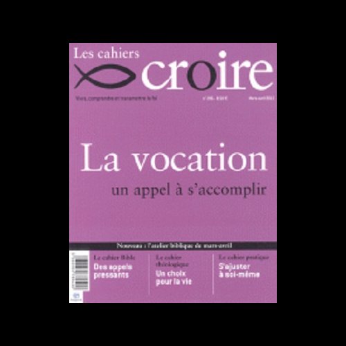 Cahiers Croire #286 - Mars-Avril 2013 (French book)