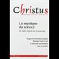 Christus #237 - Janvier 2013 - La mystique du service