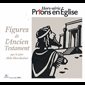 HSPRIONS /  Figures de l'Ancien Testament (French book)