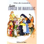 Sainte Louise de Marillac (Vies de lumière)