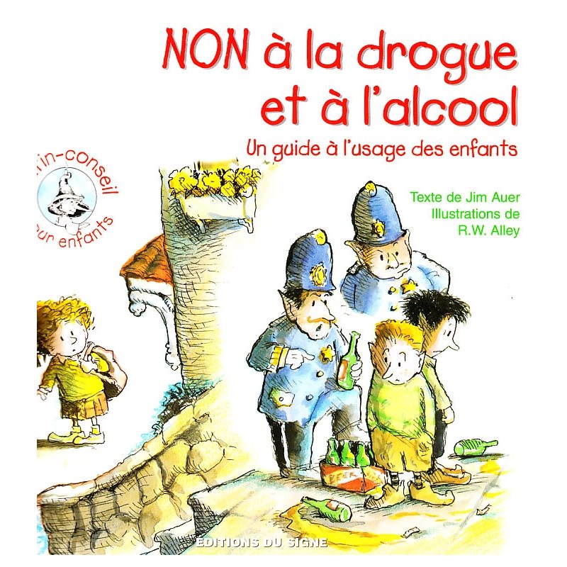 Non à la drogue et à l'alcool (Lutin-conseil)