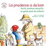 Prudence a du bon, La