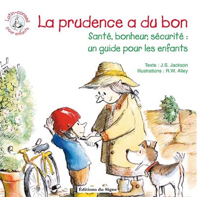 Prudence a du bon, La