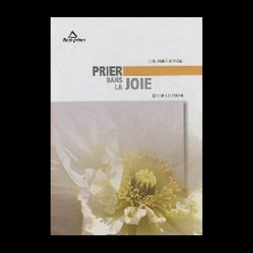 Prier dans la joie (French book)