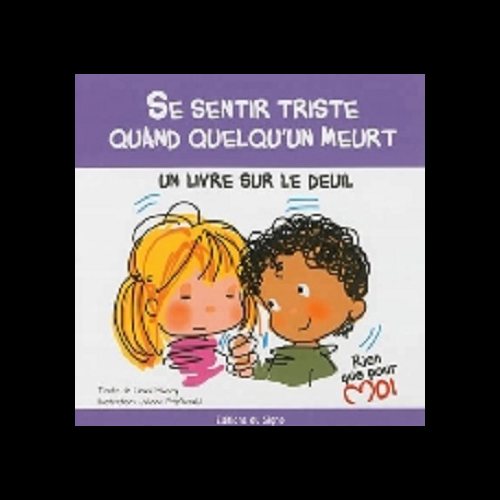 Se sentir triste quand quelqu'un meurt (French book)