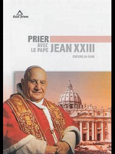 Prier avec le Pape Jean XXIII (French book)