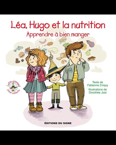 Léa, Hugo et la nutrition