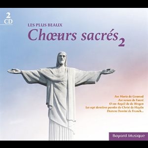 CD Les plus beaux choeurs sacrés, vol. 2 (2CD) (French CD)